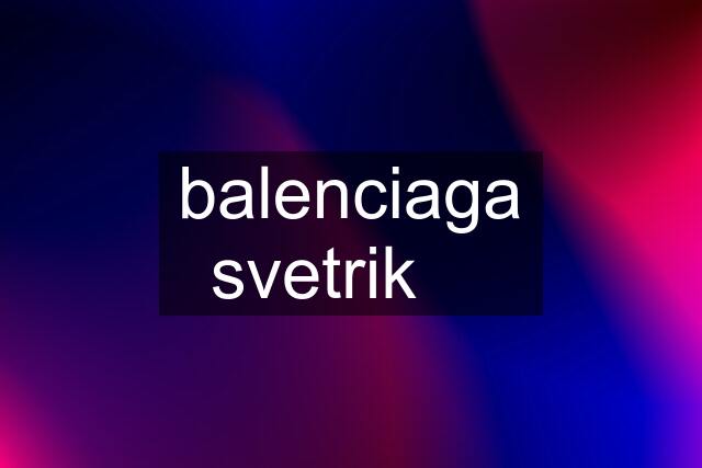 balenciaga svetrik ❤️