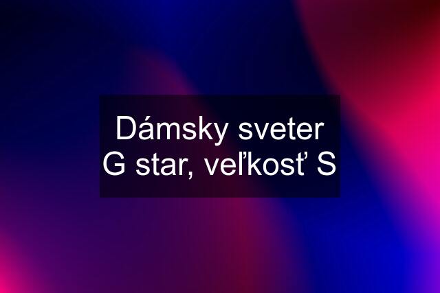 Dámsky sveter G star, veľkosť S