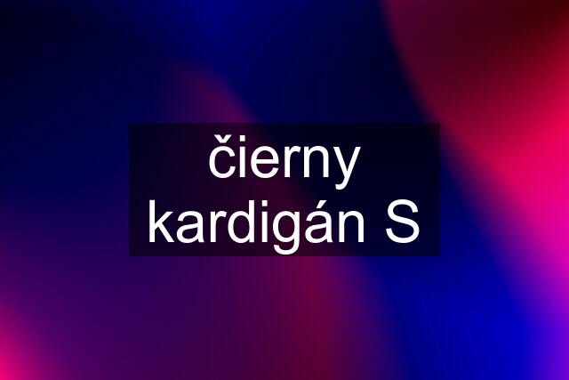 čierny kardigán S