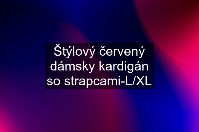 Štýlový červený dámsky kardigán so strapcami-L/XL