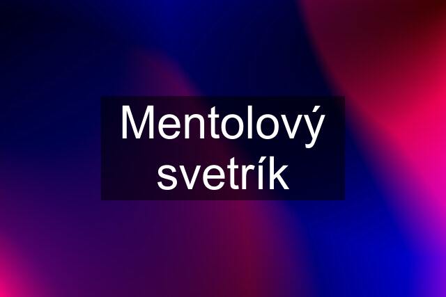 Mentolový svetrík