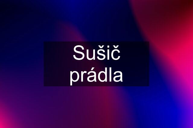 Sušič prádla