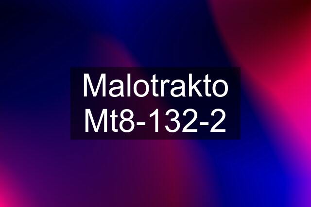 Malotrakto Mt8-132-2
