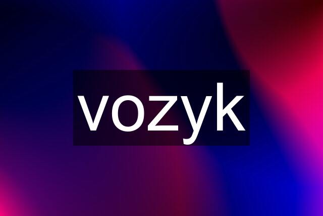 vozyk