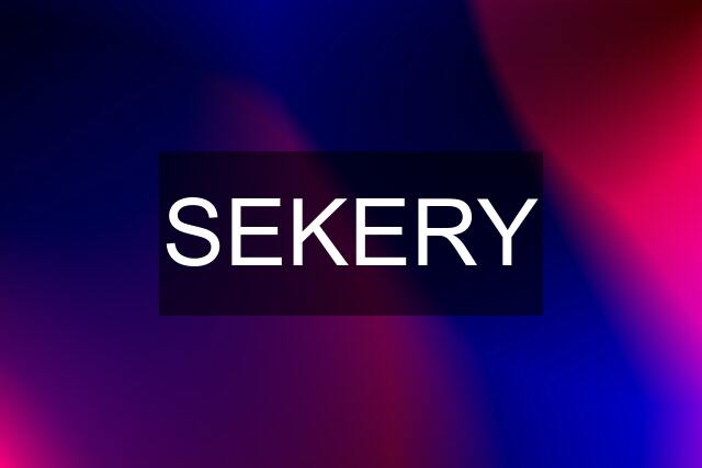 SEKERY