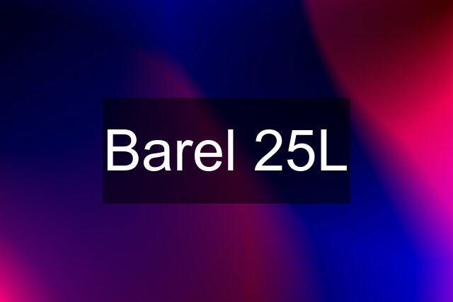 Barel 25L