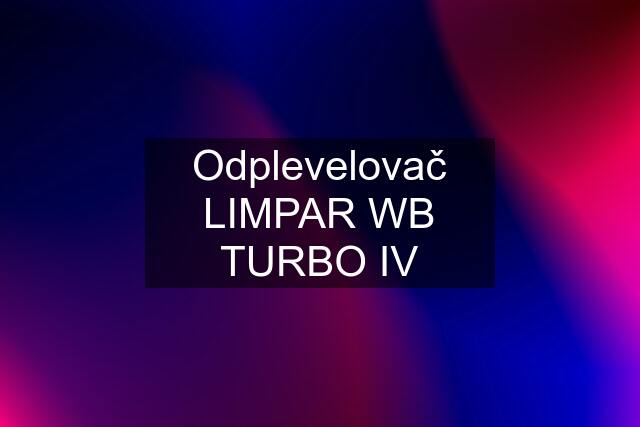 Odplevelovač LIMPAR WB TURBO IV