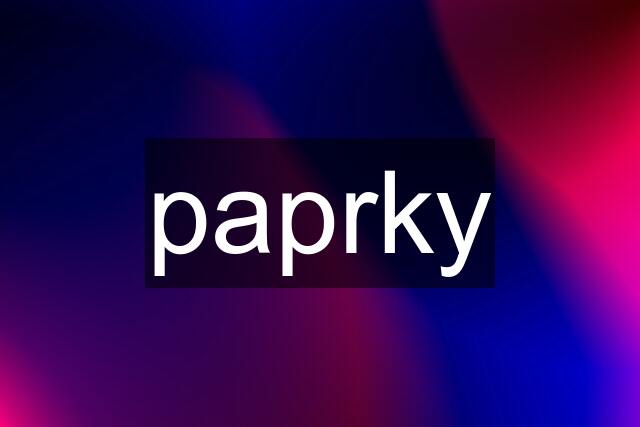 paprky