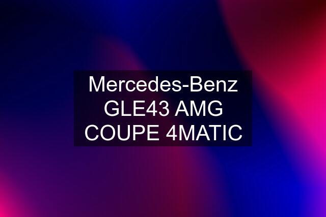 Mercedes-Benz GLE43 AMG COUPE 4MATIC