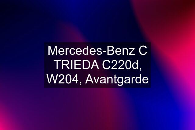 Mercedes-Benz C TRIEDA C220d, W204, Avantgarde