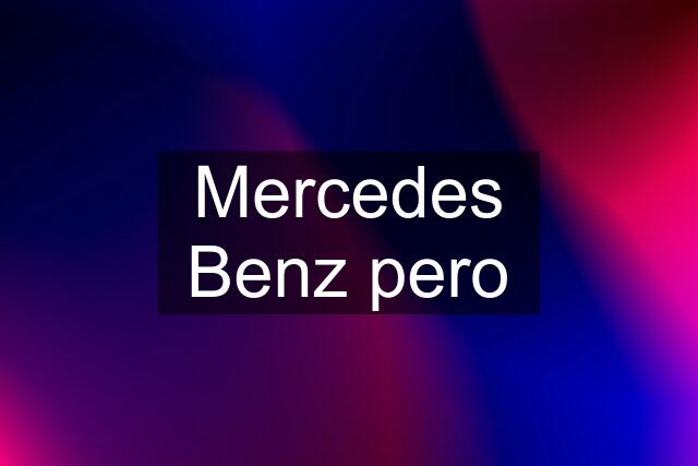 Mercedes Benz pero