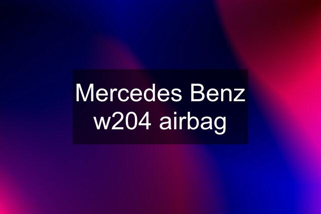 Mercedes Benz w204 airbag