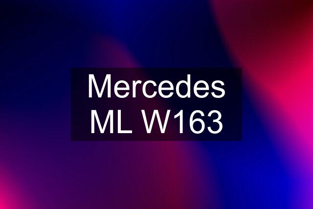 Mercedes ML W163