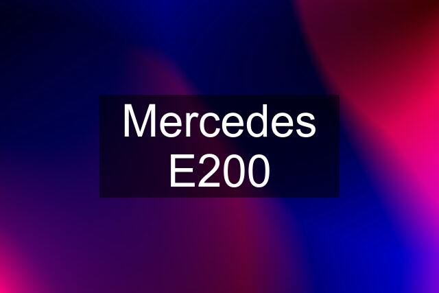 Mercedes E200