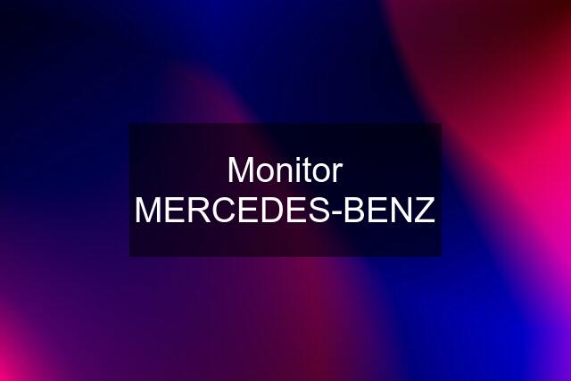 Monitor MERCEDES-BENZ