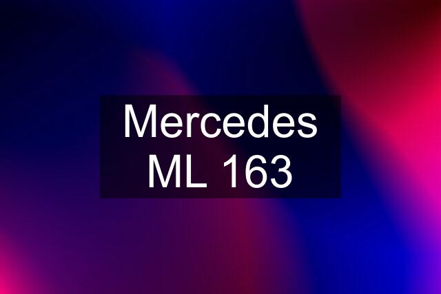 Mercedes ML 163