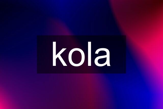 kola