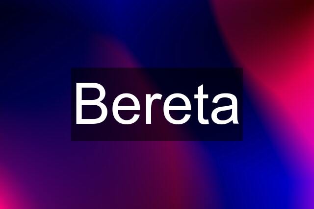 Bereta