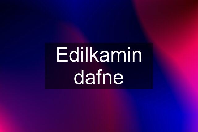 Edilkamin dafne