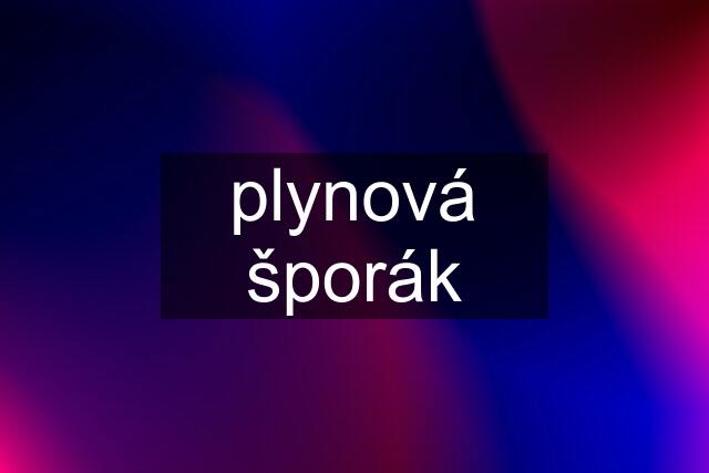 plynová šporák