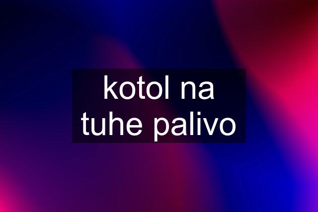 kotol na tuhe palivo