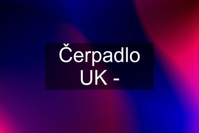 Čerpadlo UK -