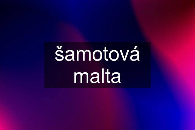 šamotová malta