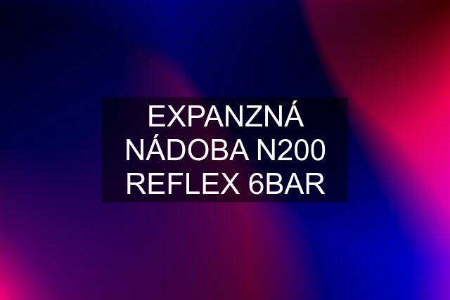 EXPANZNÁ NÁDOBA N200 REFLEX 6BAR