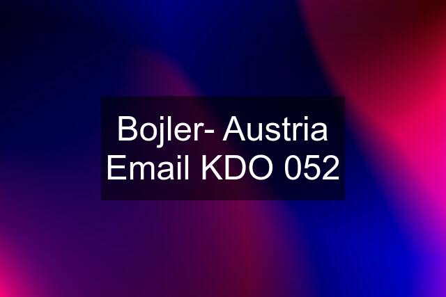 Bojler- Austria Email KDO 052