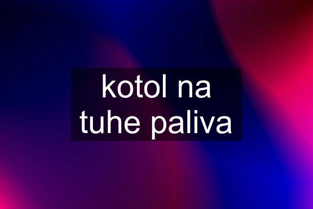 kotol na tuhe paliva