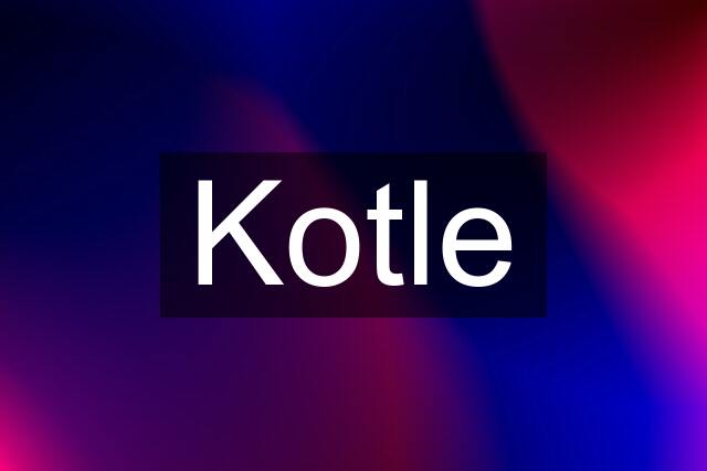 Kotle