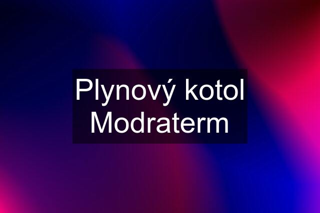 Plynový kotol Modraterm