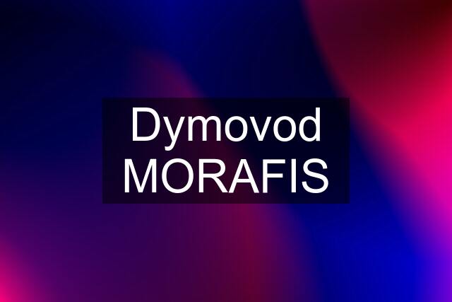 Dymovod MORAFIS